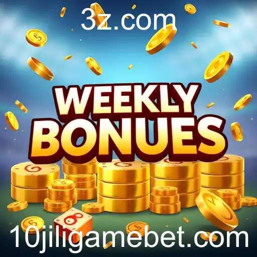 Exploring the Exciting World of Weekly Bonuses at 10jiligame